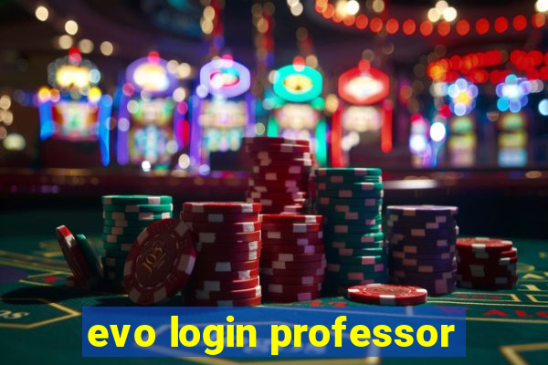 evo login professor